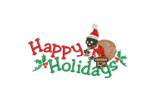 Funny Happy Holidays Embroidery